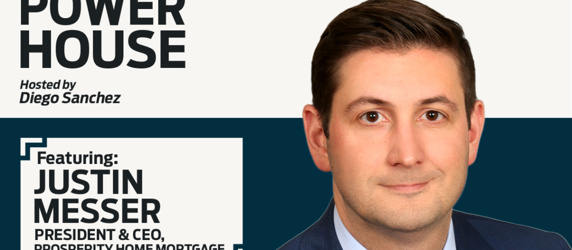 Prosperity's Justin Messer on customer satisfaction and mortgage rates